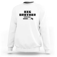 Big Brother Sweatshirt Loading Game Console - Wonder Print Shop