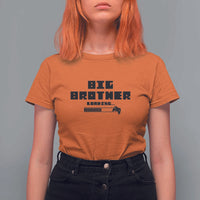 Big Brother T Shirt For Women Loading Game Console - Wonder Print Shop