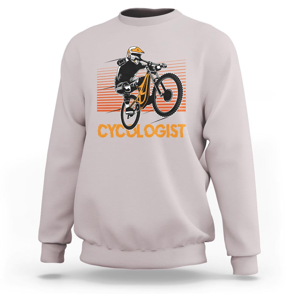 Funny Cycologist Sweatshirt Cycling Lover Cycle Team Rider Cyclist - Wonder Print Shop