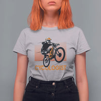 Funny Cycologist T Shirt For Women Cycling Lover Cycle Team Rider Cyclist - Wonder Print Shop