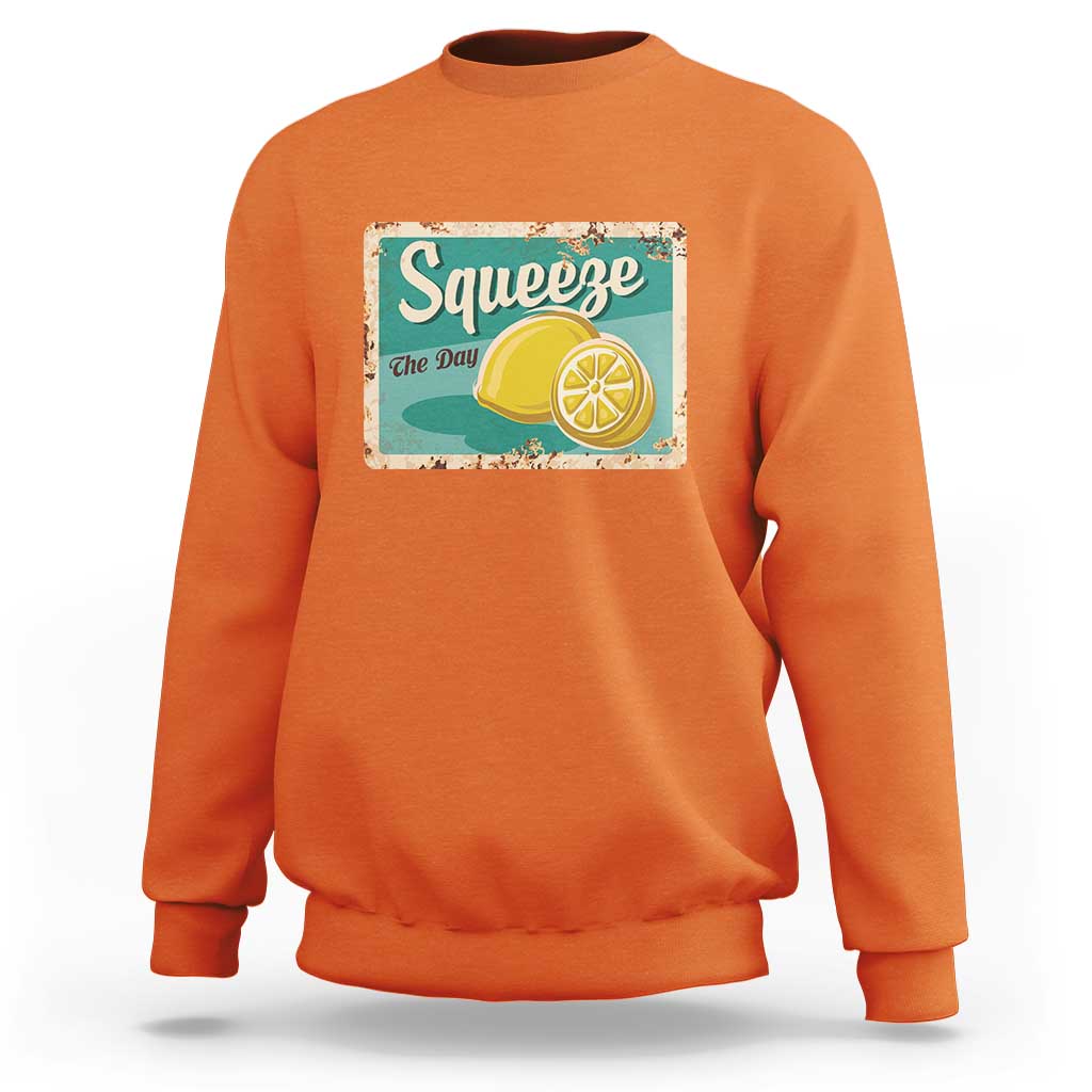 Funny Quote Sweatshirt Squeeze The Day Vintage Lemon - Wonder Print Shop