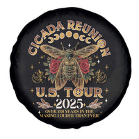 Funny Cicada Reunion US Tour 2025 Spare Tire Cover Over 201 Years In The Making Louder Than Ever