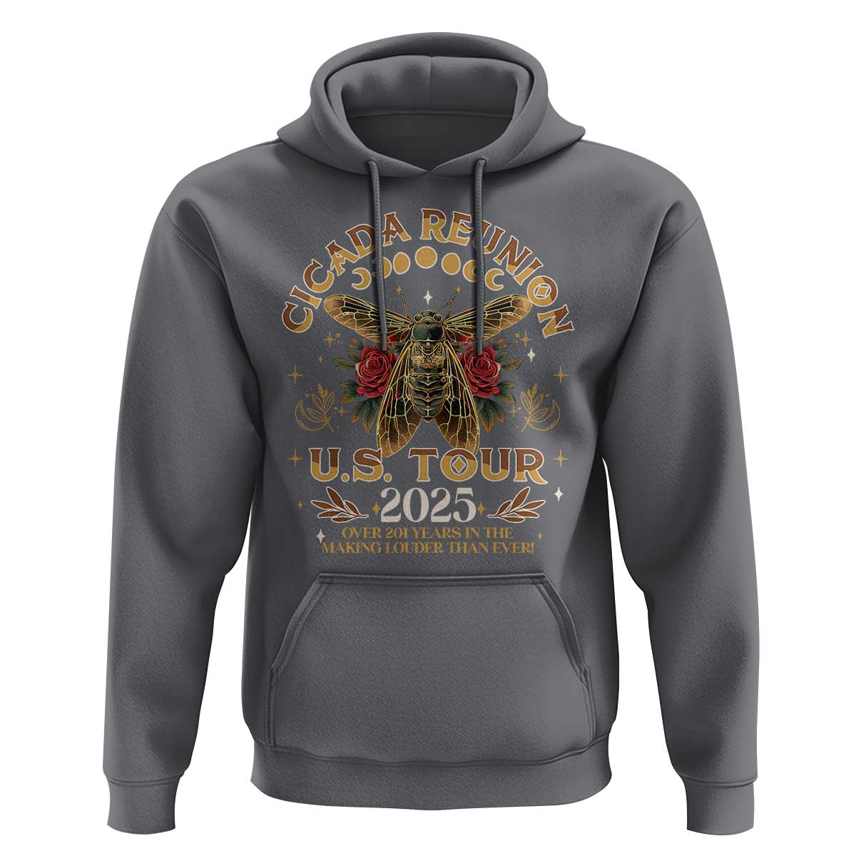 Funny Cicada Reunion US Tour 2025 Hoodie Over 201 Years In The Making Louder Than Ever