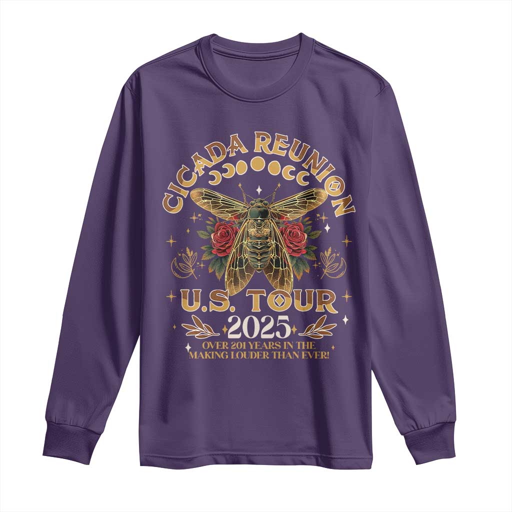 Funny Cicada Reunion US Tour 2025 Long Sleeve Shirt Over 201 Years In The Making Louder Than Ever