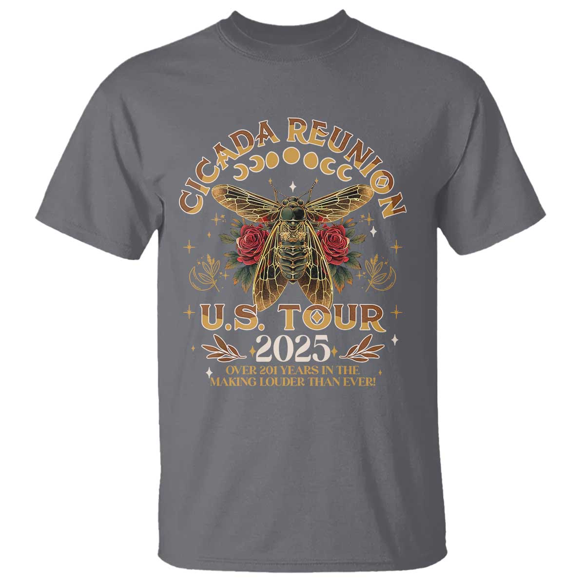 Funny Cicada Reunion US Tour 2025 T Shirt Over 201 Years In The Making Louder Than Ever