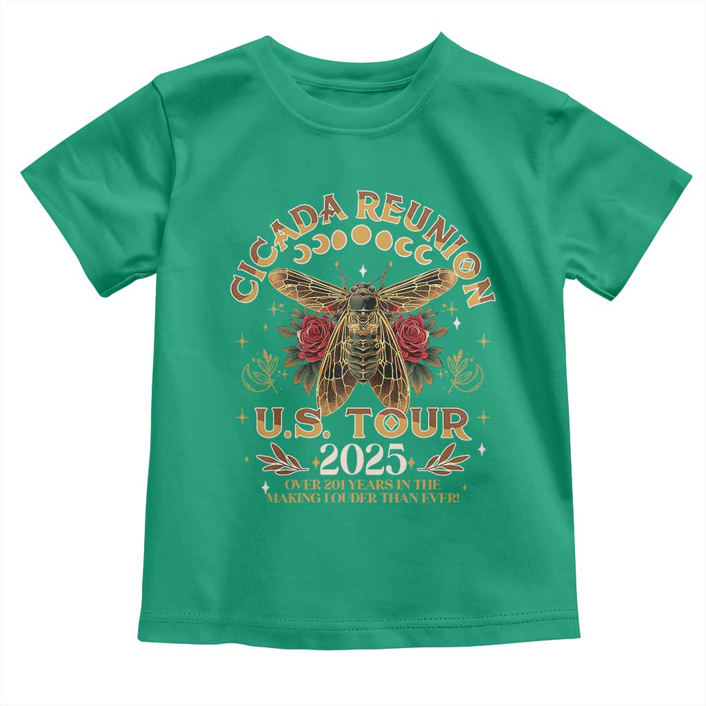 Funny Cicada Reunion US Tour 2025 Toddler T Shirt Over 201 Years In The Making Louder Than Ever