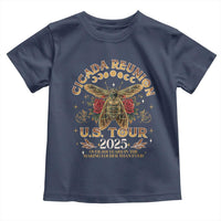 Funny Cicada Reunion US Tour 2025 Toddler T Shirt Over 201 Years In The Making Louder Than Ever