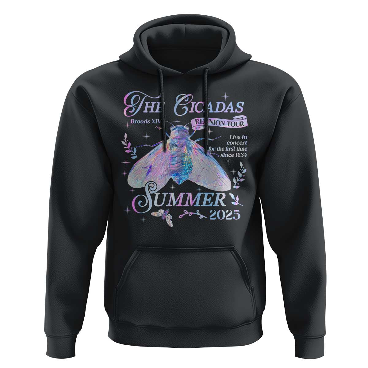 The Cicadas Brood XIV Reunion Tour Summer 2025 Hoodie Live In Concert For The First Time Since 1634