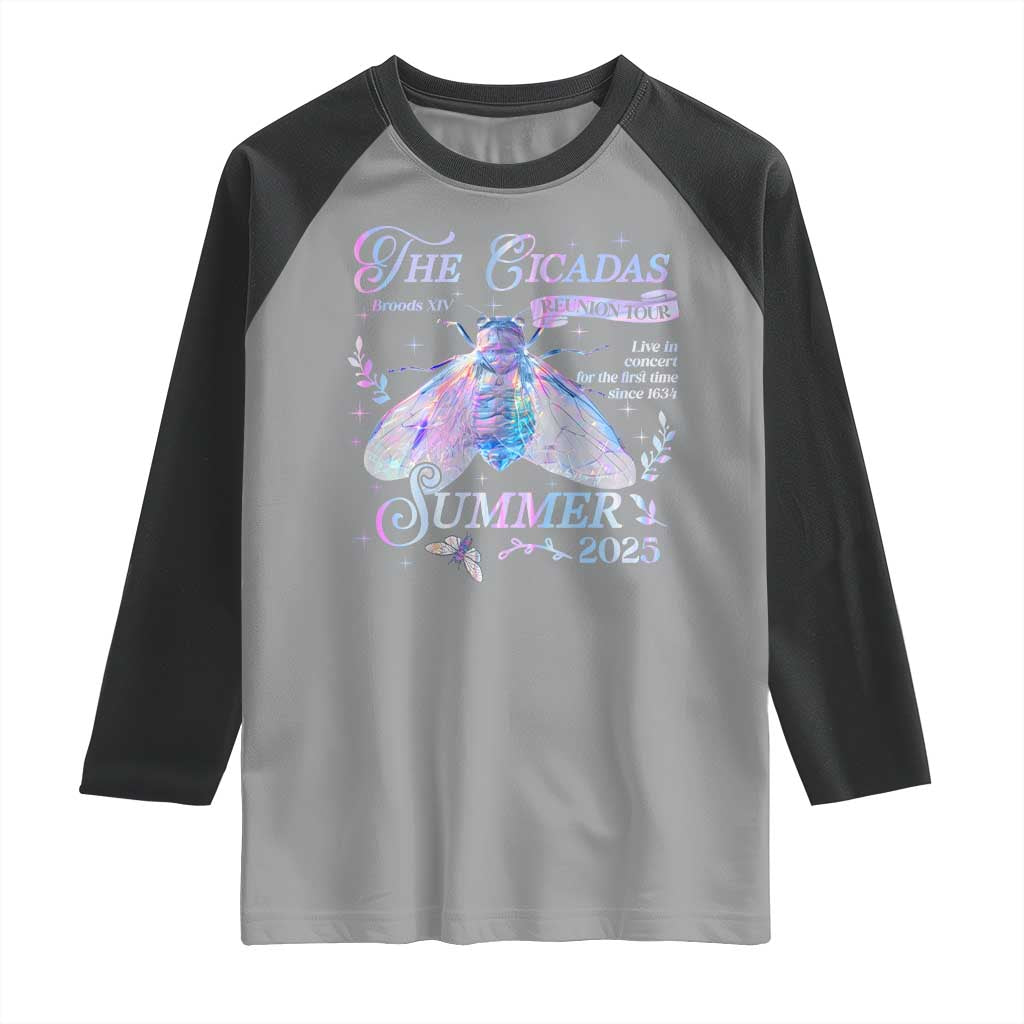 The Cicadas Brood XIV Reunion Tour Summer 2025 Raglan Shirt Live In Concert For The First Time Since 1634