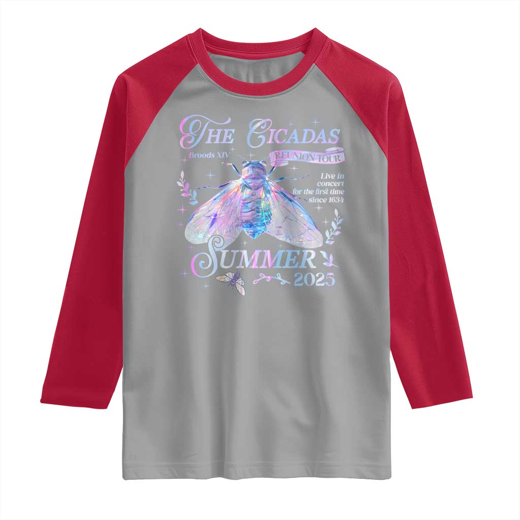 The Cicadas Brood XIV Reunion Tour Summer 2025 Raglan Shirt Live In Concert For The First Time Since 1634