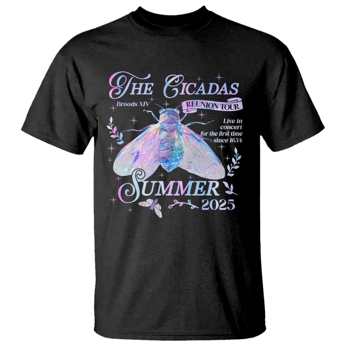 The Cicadas Brood XIV Reunion Tour Summer 2025 T Shirt Live In Concert For The First Time Since 1634