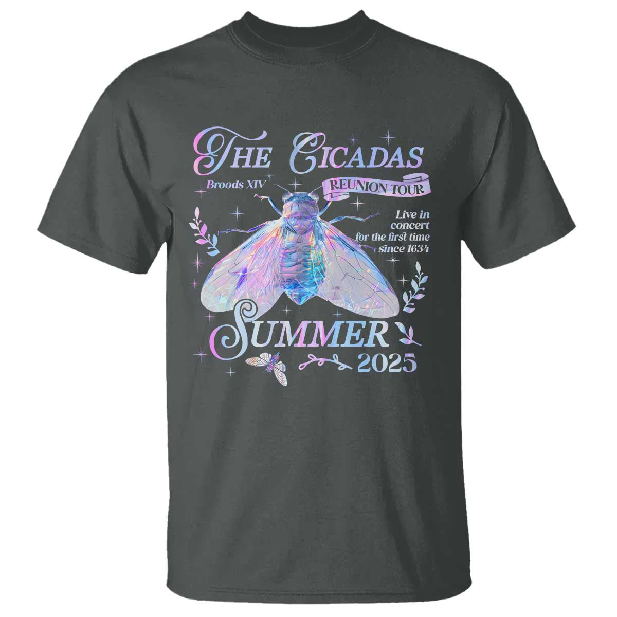 The Cicadas Brood XIV Reunion Tour Summer 2025 T Shirt Live In Concert For The First Time Since 1634