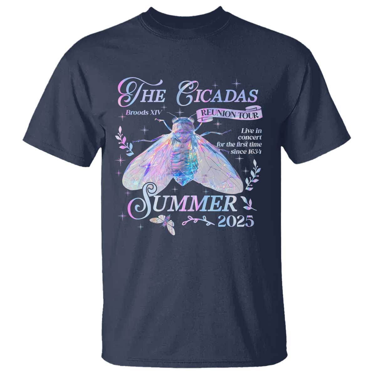 The Cicadas Brood XIV Reunion Tour Summer 2025 T Shirt Live In Concert For The First Time Since 1634