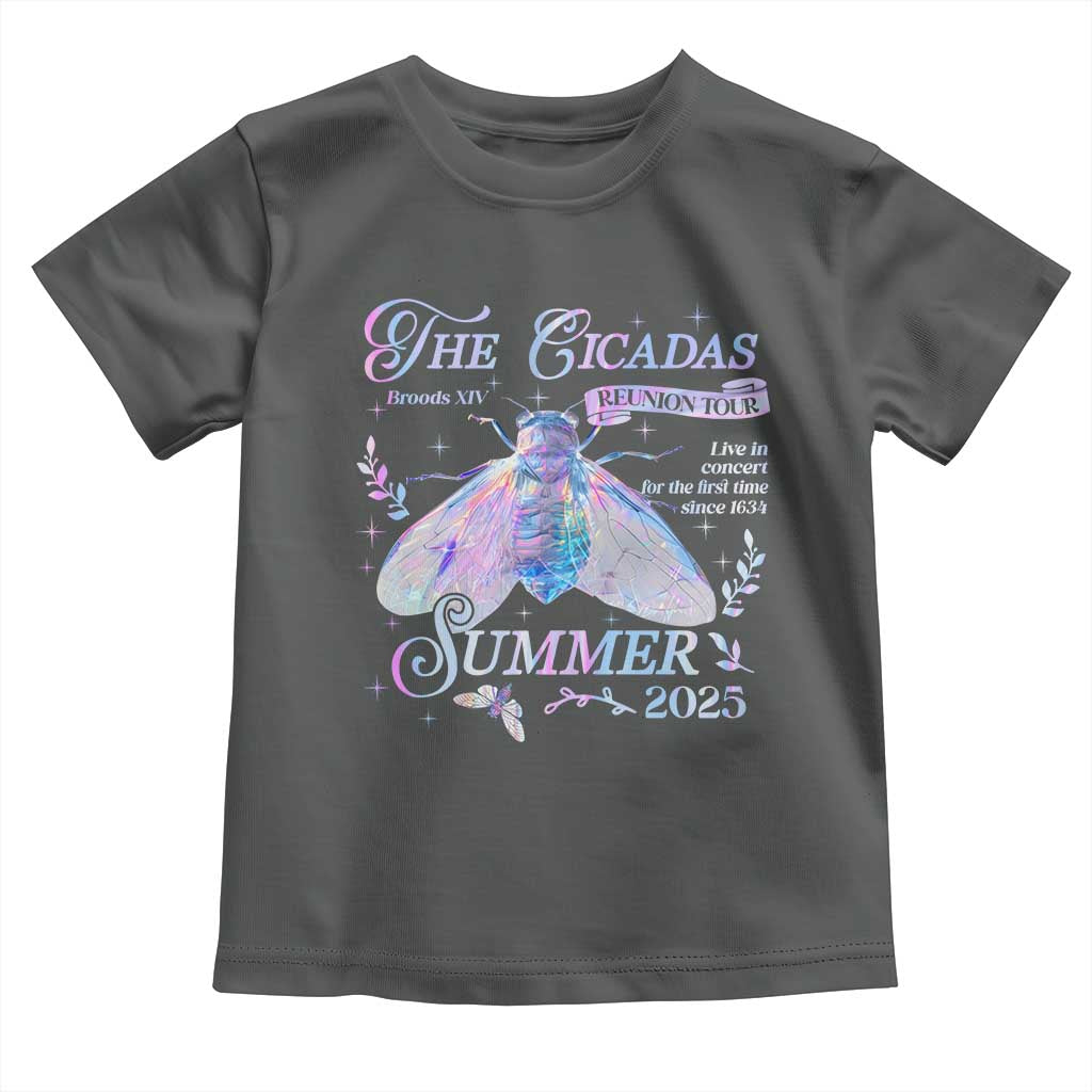 The Cicadas Brood XIV Reunion Tour Summer 2025 Toddler T Shirt Live In Concert For The First Time Since 1634