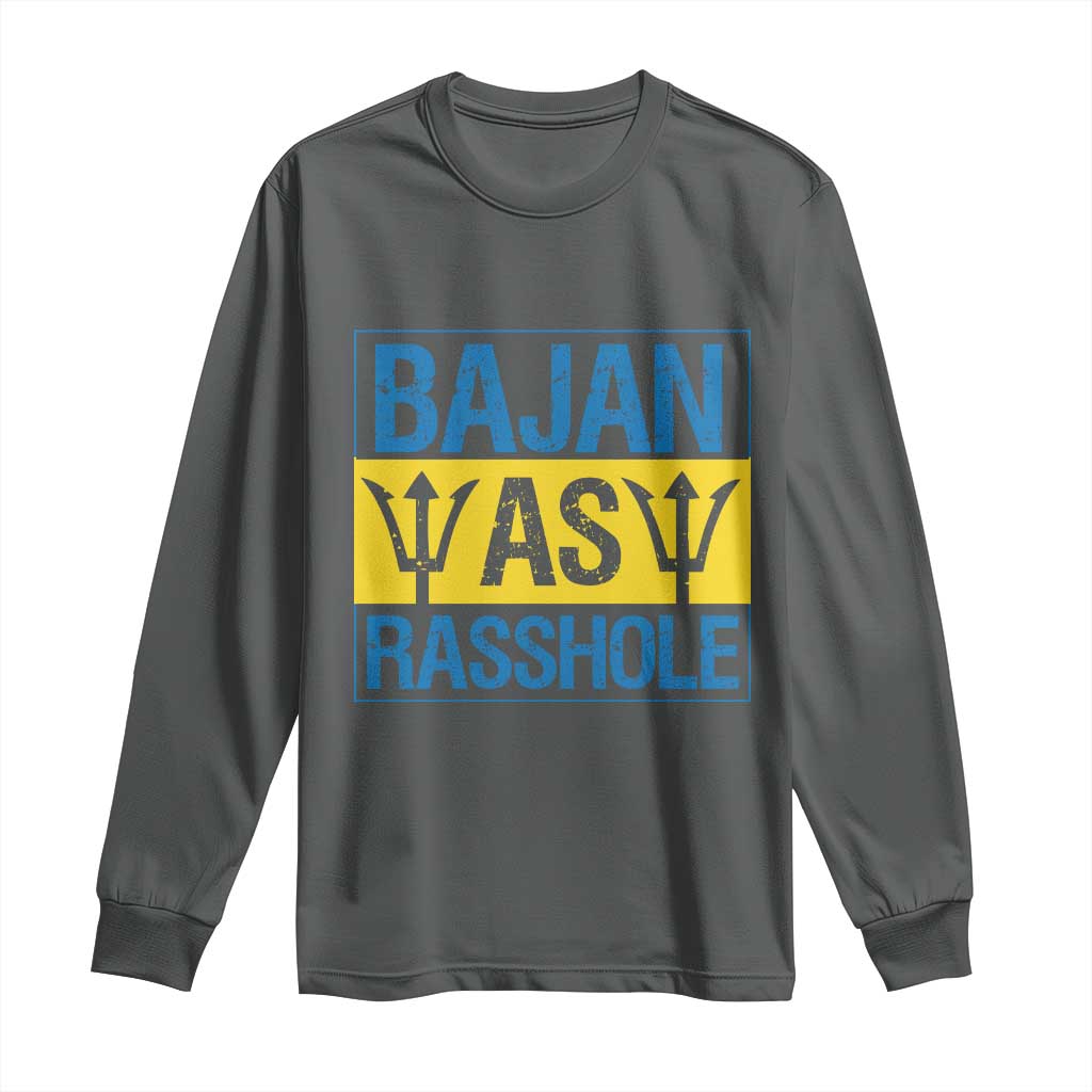 Funny Bajan As Rasshole Long Sleeve Shirt Barbados Flag With Barbados Tridents