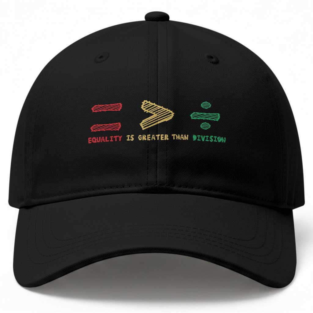 Juneteenth Equality Is Greater Than Division Baseball Cap Equal Rights Math Symbol