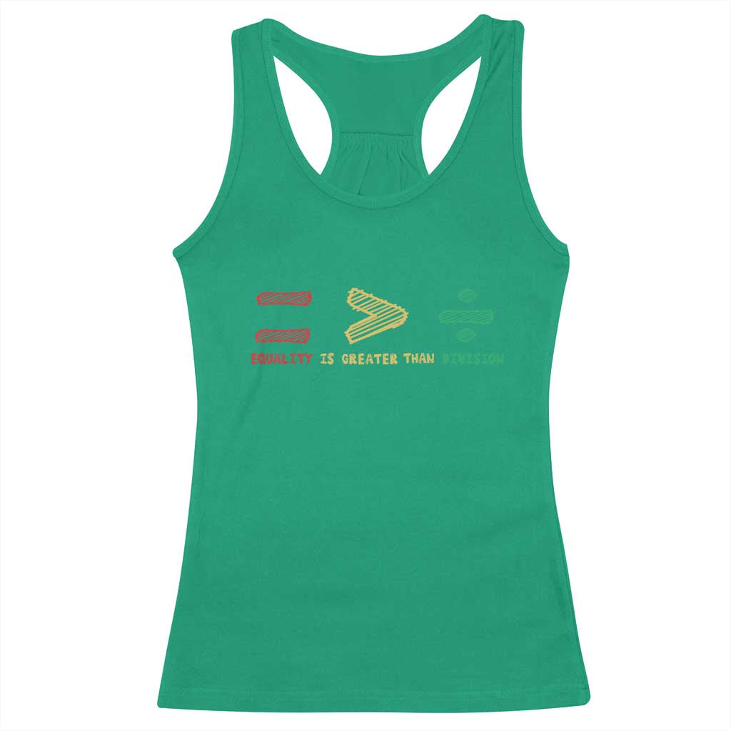 Juneteenth Equality Is Greater Than Division Racerback Tank Top Equal Rights Math Symbol
