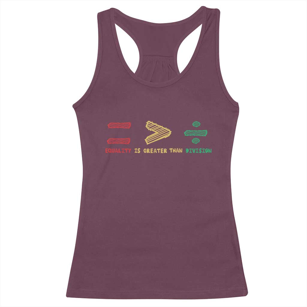 Juneteenth Equality Is Greater Than Division Racerback Tank Top Equal Rights Math Symbol