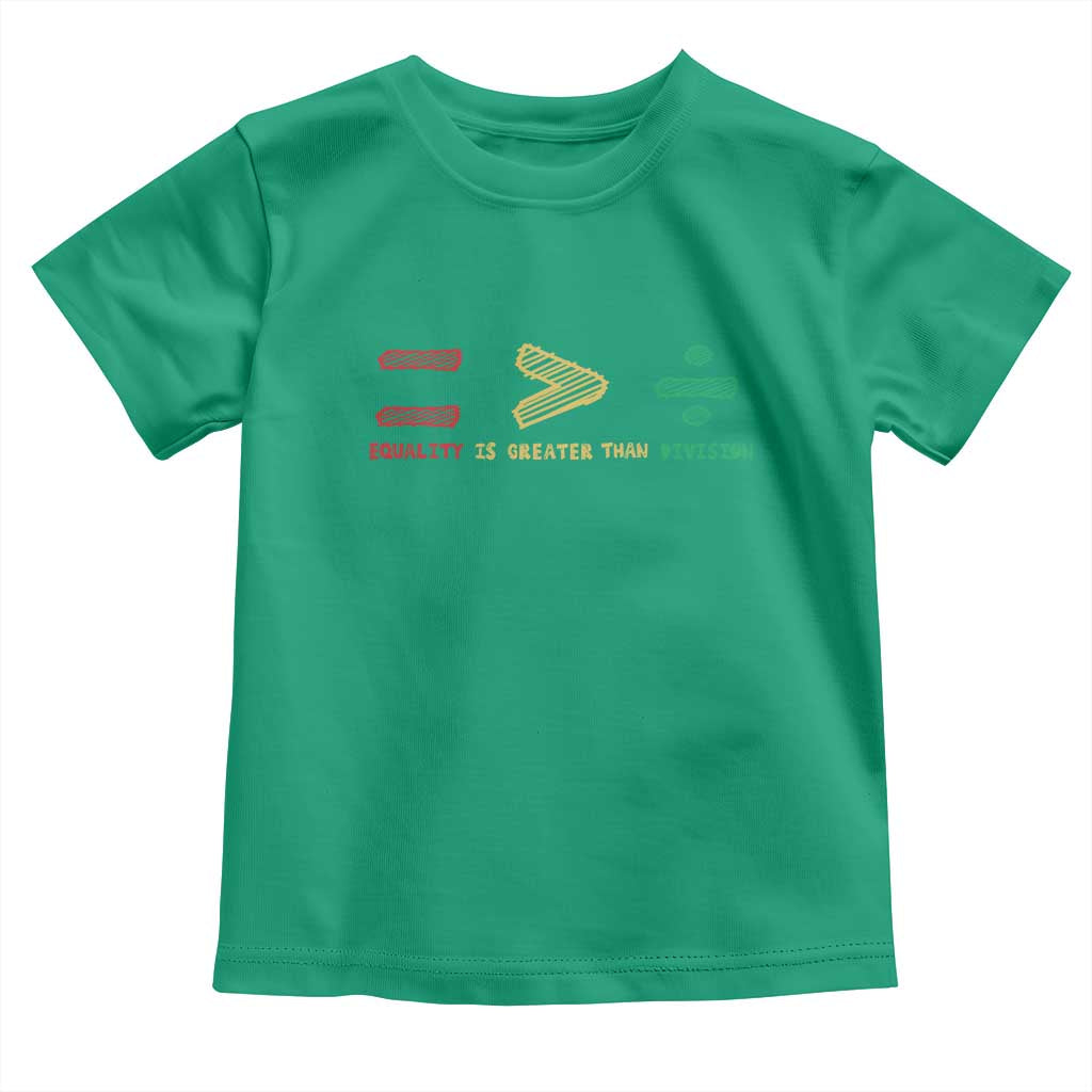 Juneteenth Equality Is Greater Than Division Toddler T Shirt Equal Rights Math Symbol