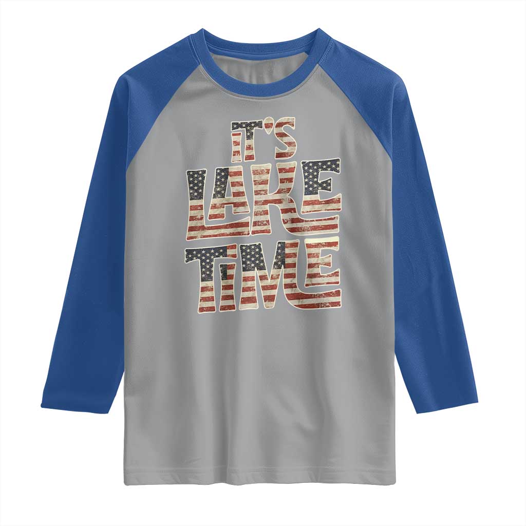 Funny It's Lake Time Raglan Shirt Patriotic Boater American Flag USA 4th of July - Wonder Print Shop