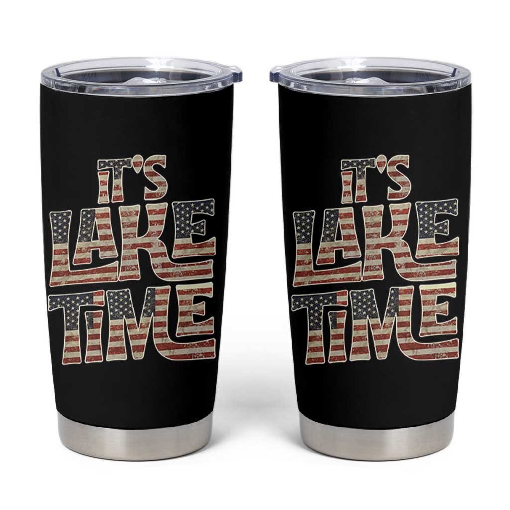Funny It's Lake Time Tumbler Cup Patriotic Boater American Flag USA 4th of July - Wonder Print Shop