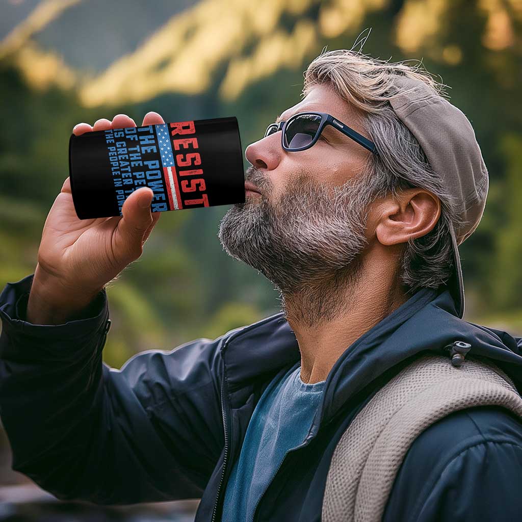 Funny Resist The Power Of The People Is Greater Than The People In Power 4 in 1 Can Cooler Tumbler - Wonder Print Shop