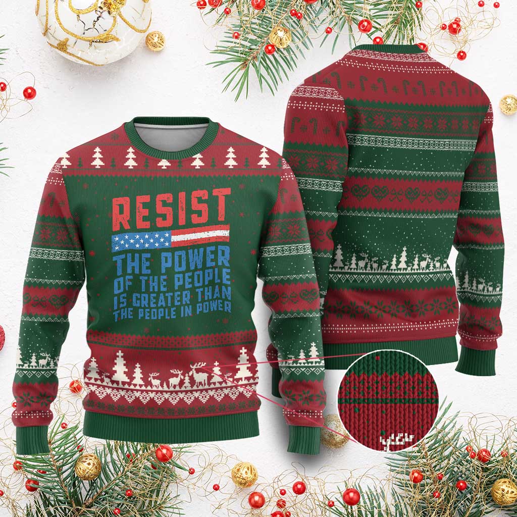 Funny Resist The Power Of The People Is Greater Than The People In Power Ugly Christmas Sweater - Wonder Print Shop