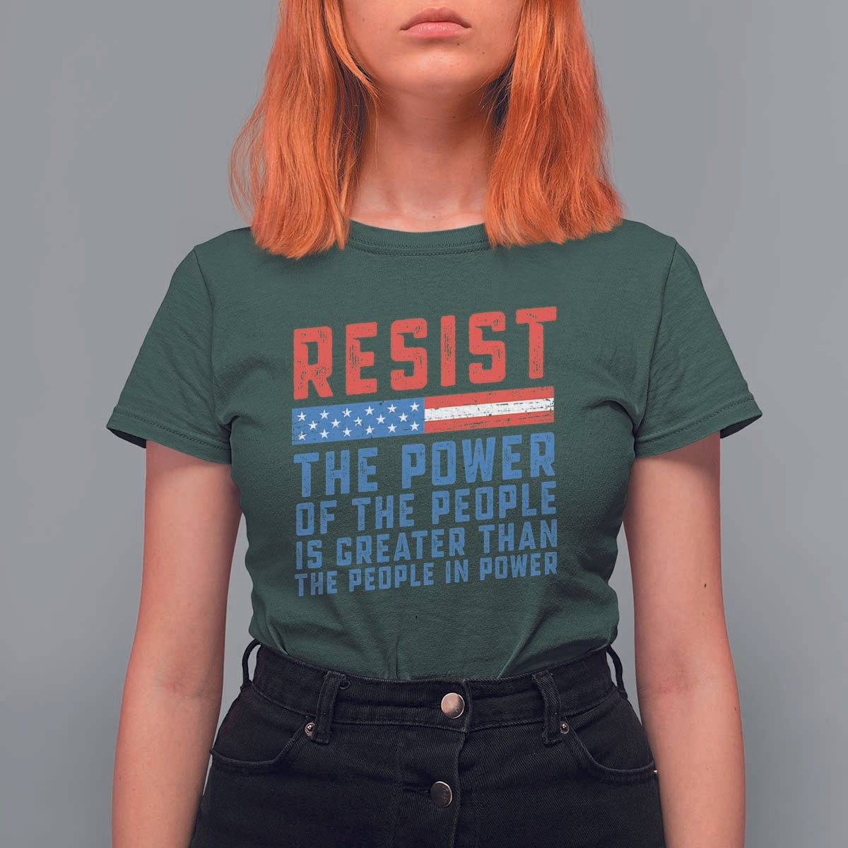 Funny Resist The Power Of The People Is Greater Than The People In Power T Shirt For Women - Wonder Print Shop