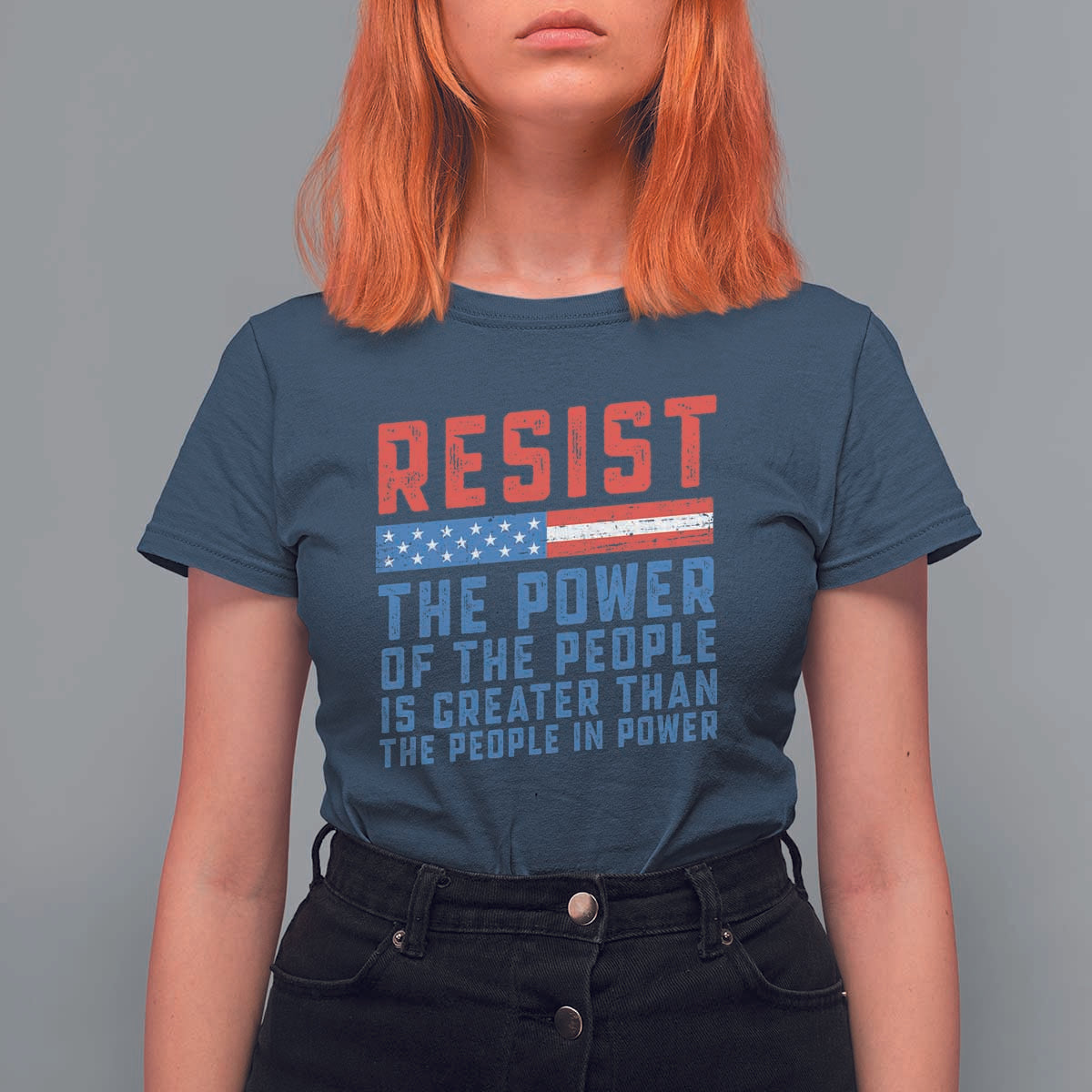 Funny Resist The Power Of The People Is Greater Than The People In Power T Shirt For Women - Wonder Print Shop