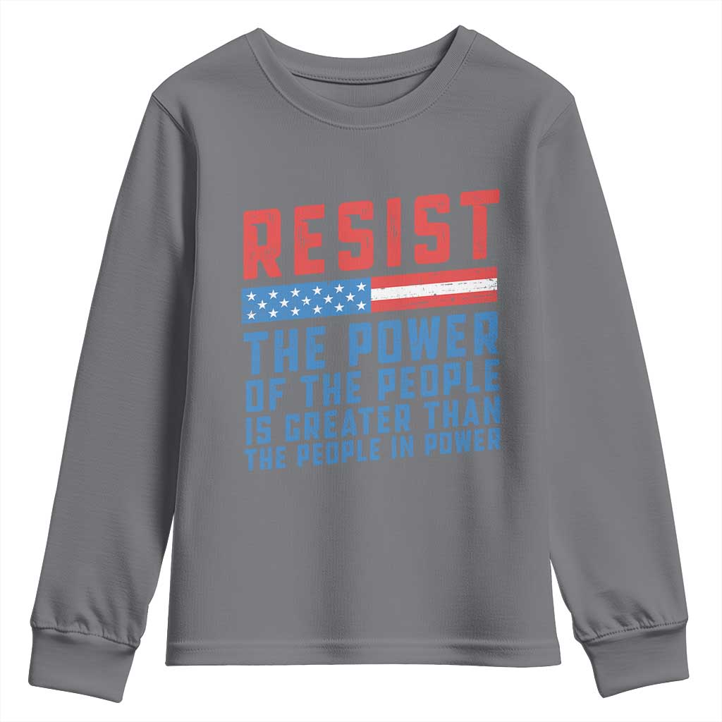 Funny Resist The Power Of The People Is Greater Than The People In Power Youth Sweatshirt - Wonder Print Shop