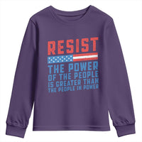 Funny Resist The Power Of The People Is Greater Than The People In Power Youth Sweatshirt - Wonder Print Shop