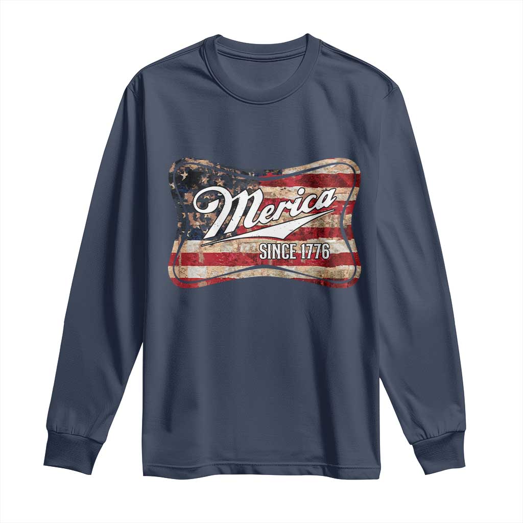 Funny Merica Since 1776 Long Sleeve Shirt 4th of July Beer Lover American Flag - Wonder Print Shop
