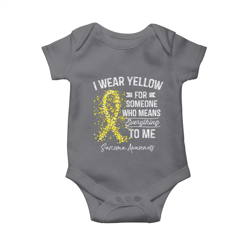 Sarcoma Awareness Baby Onesie I Wear Yellow For Someone Who Means Everything To Me