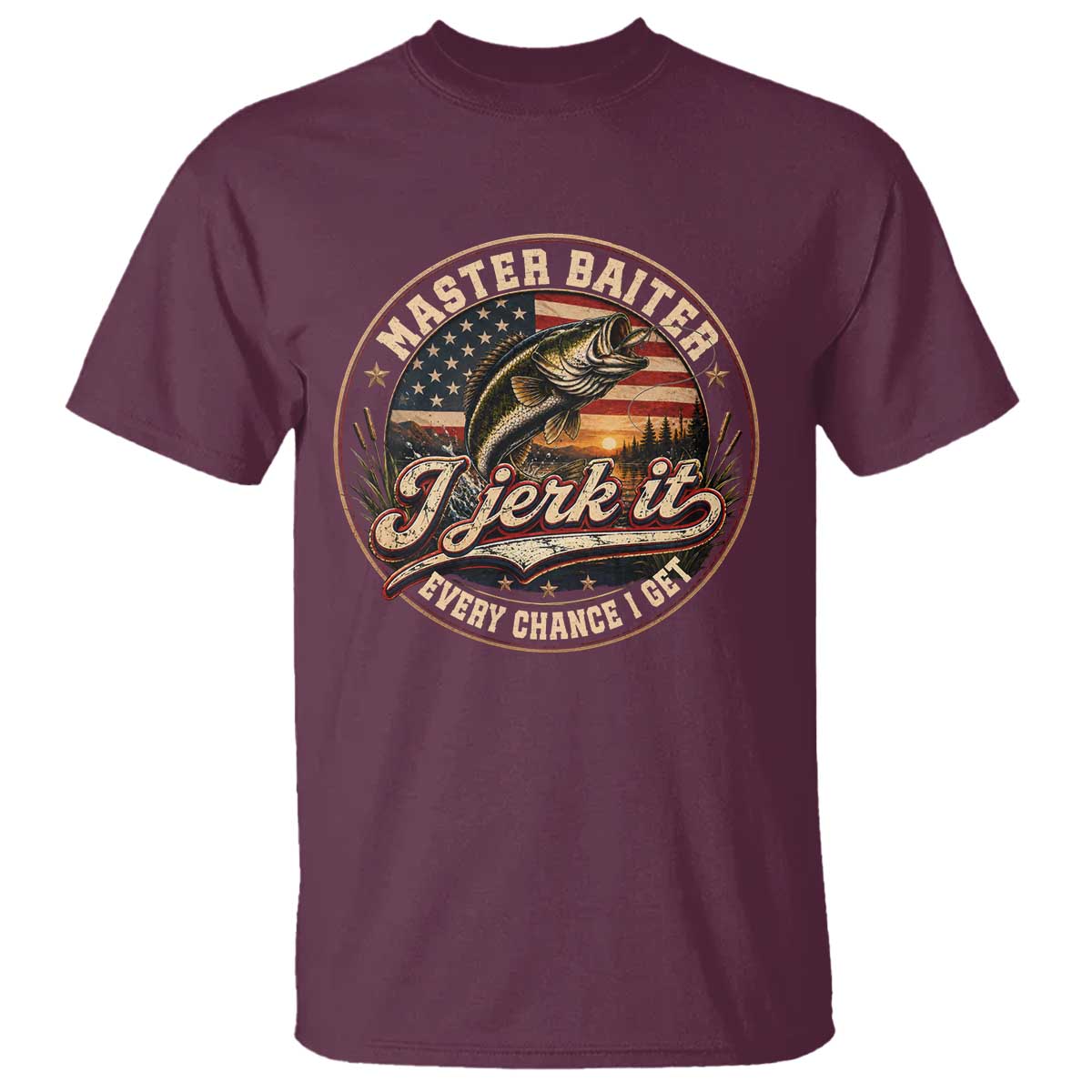 Master Baiter Fishing Lover T Shirt I Jerk It Every Chance I Get Funny Bass Fishing