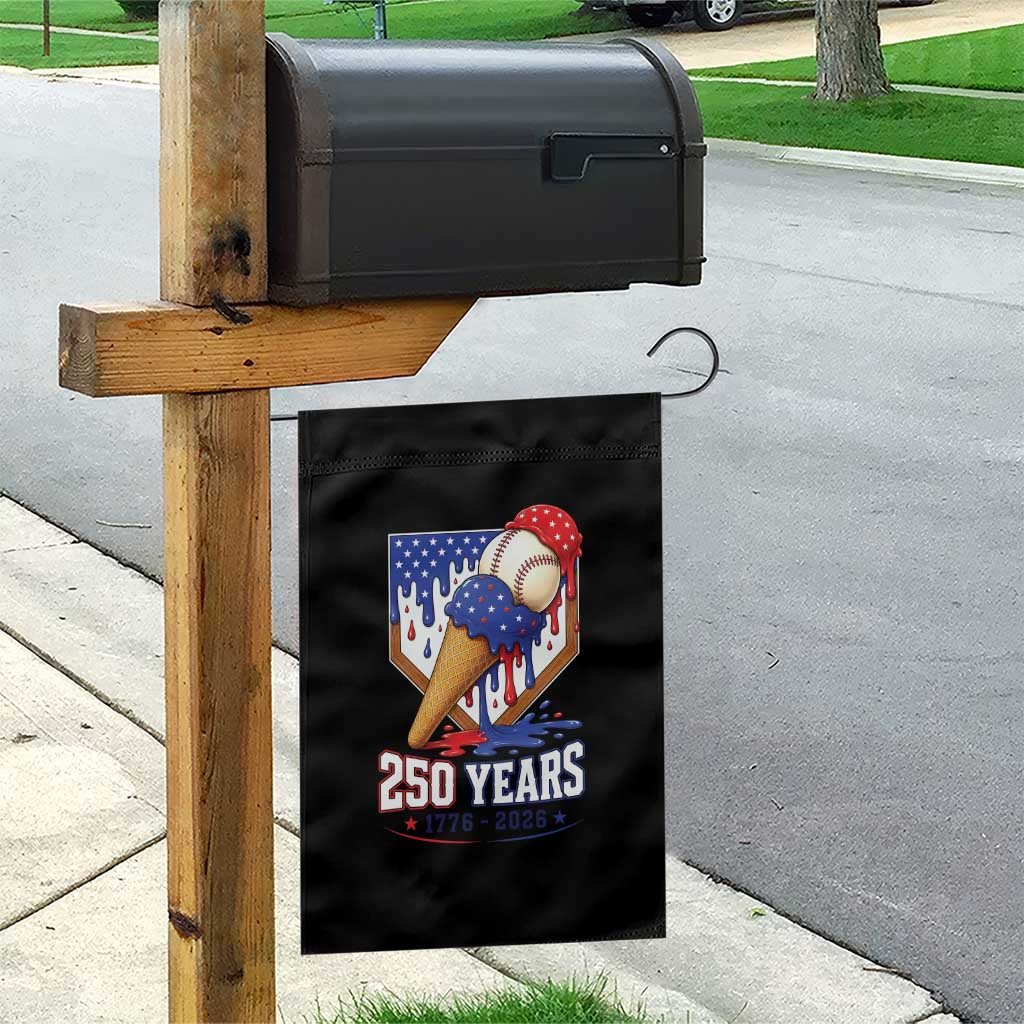 250 Years Baseball Ice Cream Drip 4th of July USA Flag Garden Flag