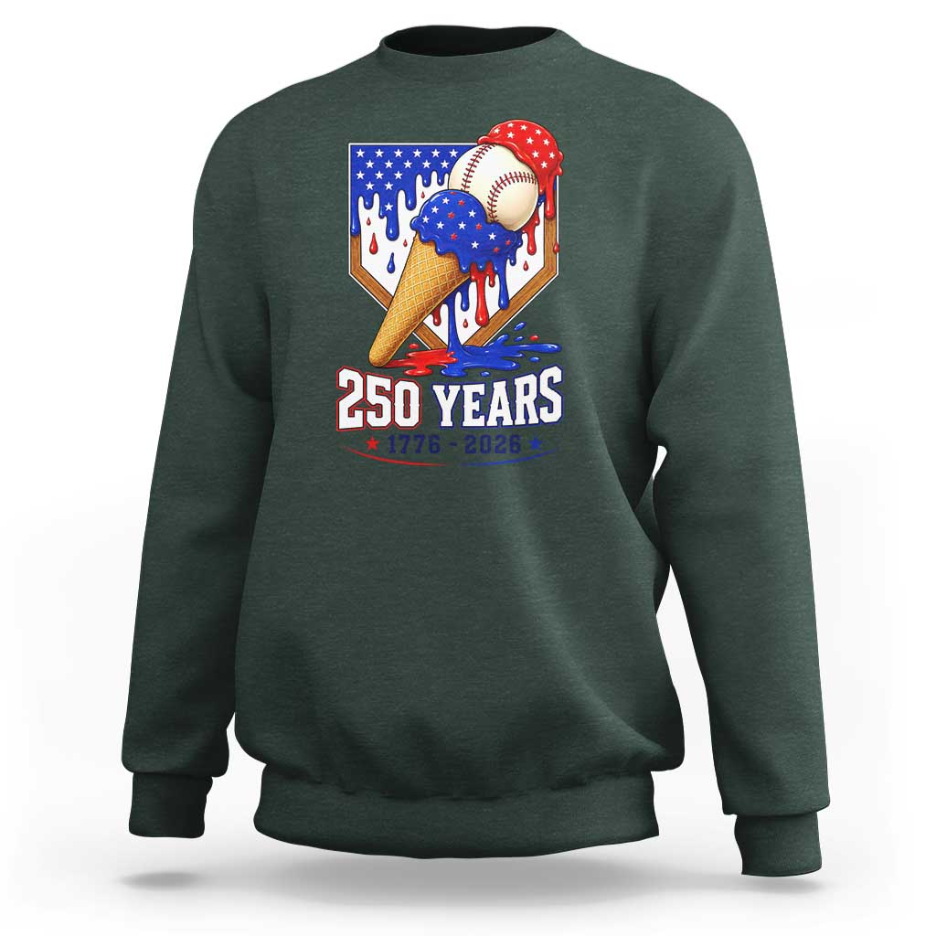 250 Years Baseball Ice Cream Drip 4th of July USA Flag Sweatshirt