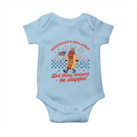 Democracy Is Collapsin But These Weiners Be Slappin 4th of July Baby Onesie