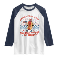 Democracy Is Collapsin But These Weiners Be Slappin 4th of July Raglan Shirt
