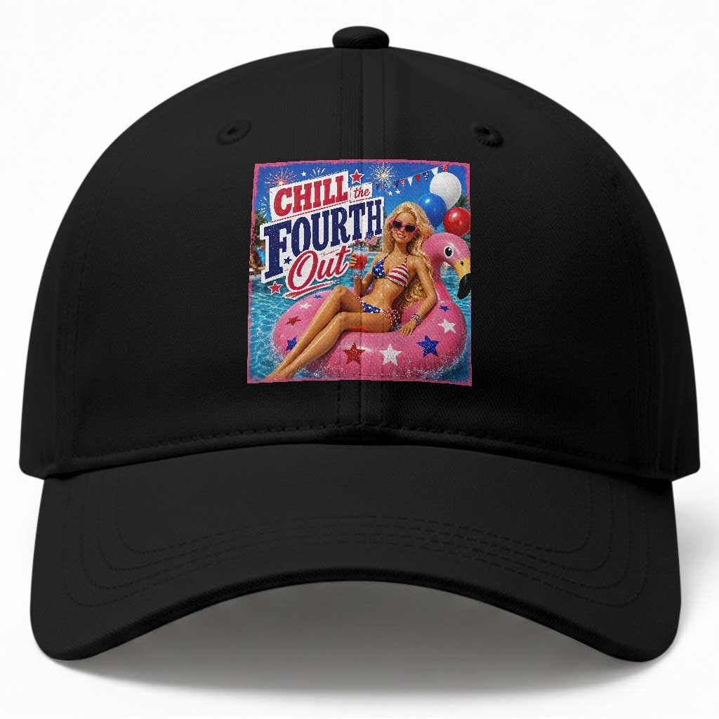 Chill The Fourth Out Doll Meme 4th of July Baseball Cap