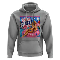 Chill The Fourth Out Doll Meme 4th of July Hoodie