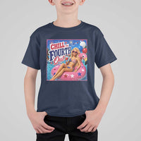 Chill The Fourth Out Doll Meme 4th of July T Shirt For Kid
