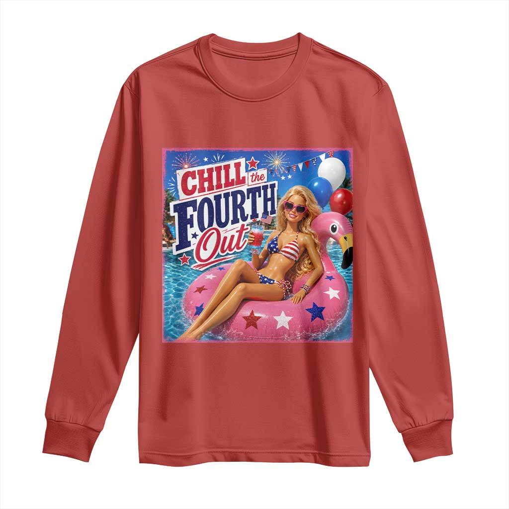 Chill The Fourth Out Doll Meme 4th of July Long Sleeve Shirt
