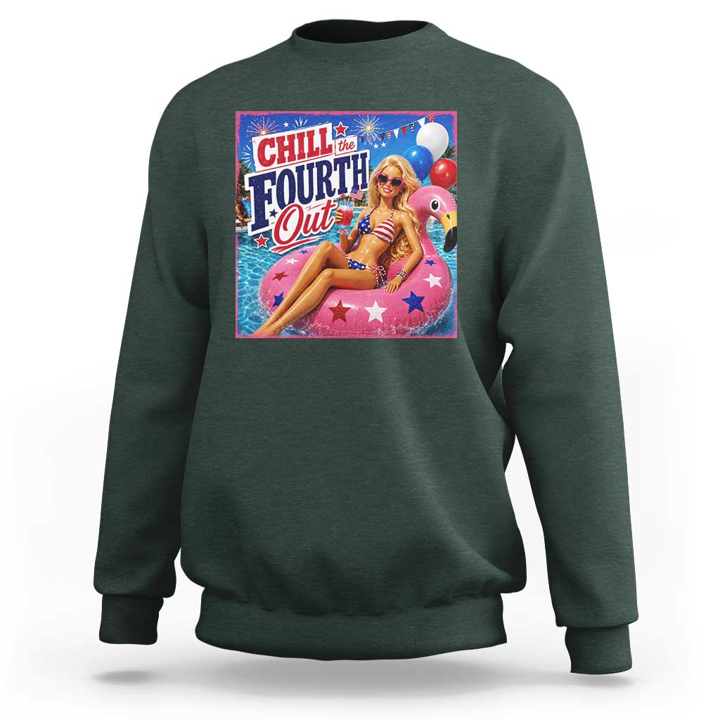 Chill The Fourth Out Doll Meme 4th of July Sweatshirt