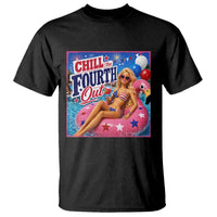 Chill The Fourth Out Doll Meme 4th of July T Shirt