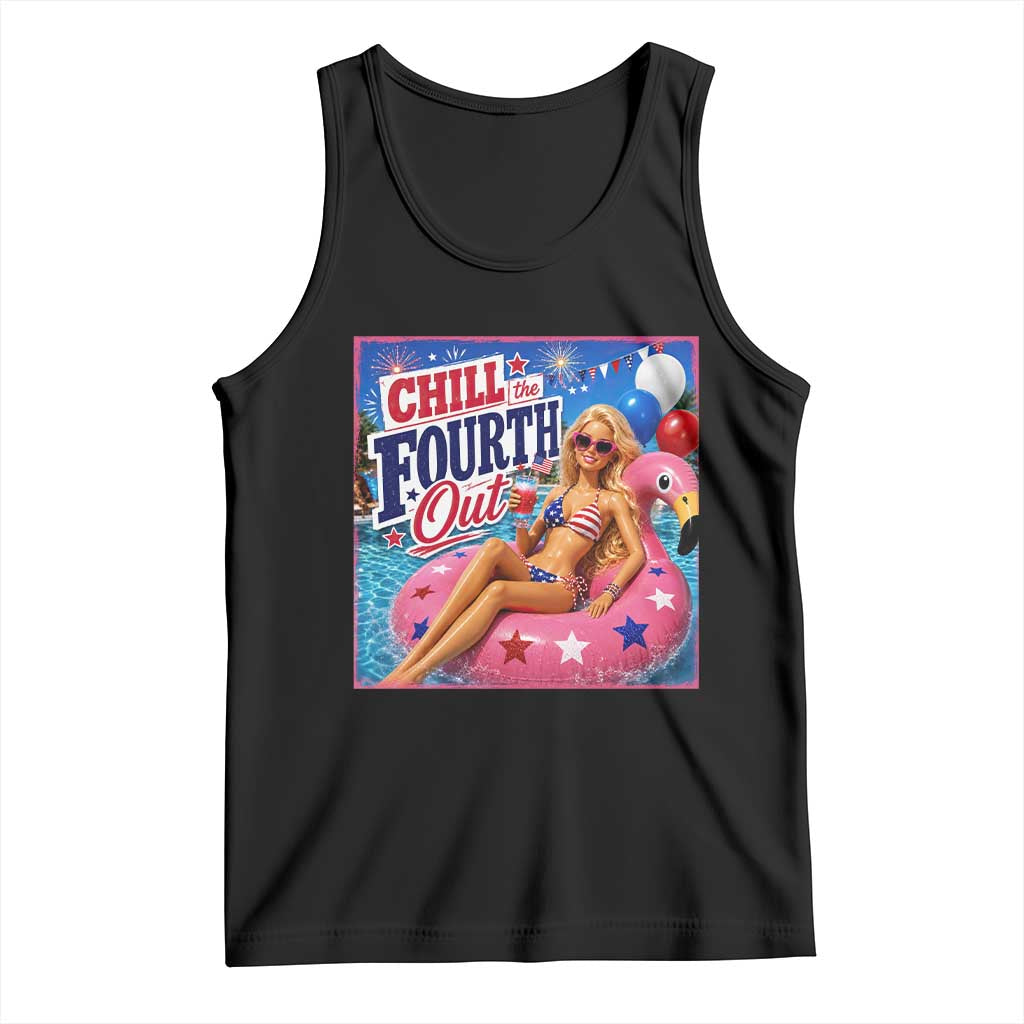Chill The Fourth Out Doll Meme 4th of July Tank Top