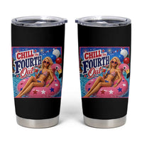 Chill The Fourth Out Doll Meme 4th of July Tumbler Cup