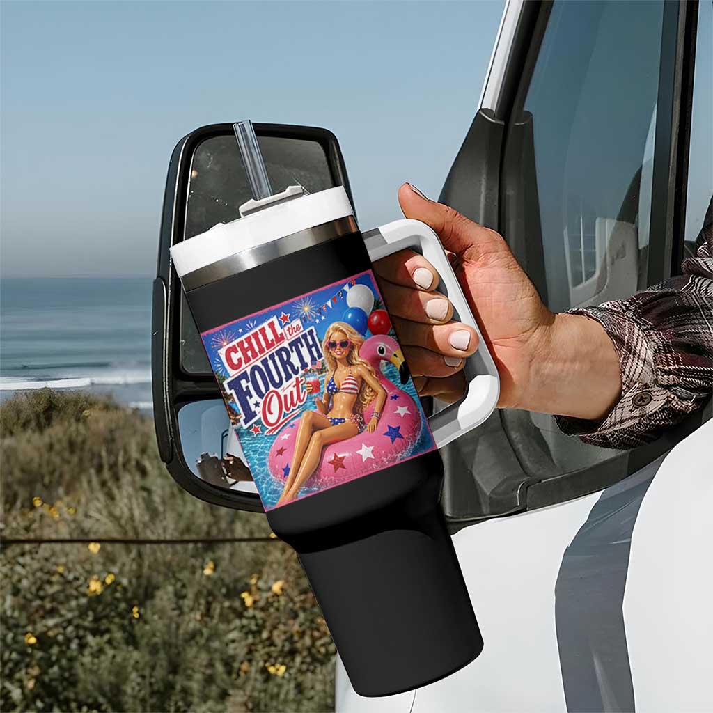 Chill The Fourth Out Doll Meme 4th of July Tumbler With Handle