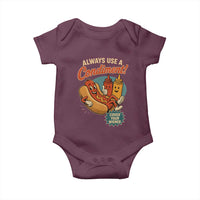Always Use A Condiment Cover Your Wiener Funny Hot Dog Baby Onesie