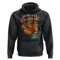 Always Use A Condiment Cover Your Wiener Funny Hot Dog Hoodie
