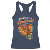 Always Use A Condiment Cover Your Wiener Funny Hot Dog Racerback Tank Top